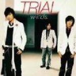 TRIAL [Maxi]專輯_w-indsTRIAL [Maxi]最新專輯