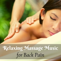 Relaxing Massage Music for Back Pain