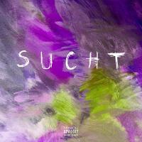 SUCHT (Explicit)專輯_LNNRTSUCHT (Explicit)最新專輯