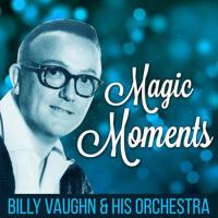 Billy Vaughn And His Orchestra歌曲歌詞大全_Billy Vaughn And His Orchestra最新歌曲歌詞