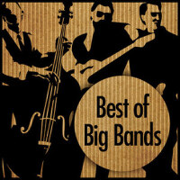 Best of Big Bands