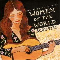 Putumayo Presents: Women of the World - Acoustic