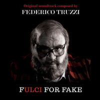 Fulci for Fake (Original Motion Pictures Soundtrac專輯_Federico TruzziFulci for Fake (Original Motion Pictures Soundtrac最新專輯