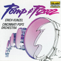 Pomp & Pizazz: March Favorites專輯_Erich KunzelPomp & Pizazz: March Favorites最新專輯