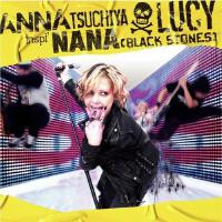 ANNA TSUCHIYA inspi' NANABLACK STONES歌曲歌詞大全_ANNA TSUCHIYA inspi' NANABLACK STONES最新歌曲歌詞