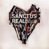 Sanctus Real歌曲歌詞大全_Sanctus Real最新歌曲歌詞