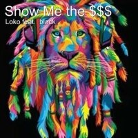 Show Me the $$$ (Explicit)