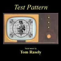 Test Pattern專輯_Tom RaselyTest Pattern最新專輯