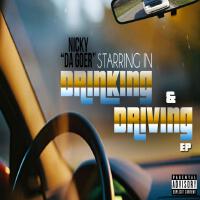 Drinking & Driving (Explicit)