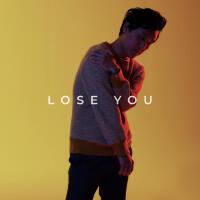 Lose You