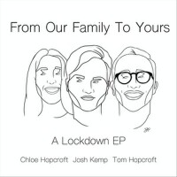 From Our Family to Yours: A Lockdown EP