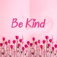 Be Kind