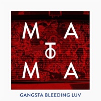 Gangsta bleeding luv (Matoma Remix)專輯_MatomaGangsta bleeding luv (Matoma Remix)最新專輯