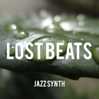 Lost Beats專輯_Jazz SynthLost Beats最新專輯