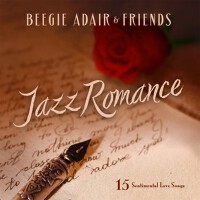 Jazz Romance: 15 Sentimental Love Songs專輯_Beegie AdairJazz Romance: 15 Sentimental Love Songs最新專輯