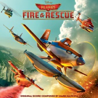 Planes: Fire & Rescue (Original Motion Picture Soundtrack)