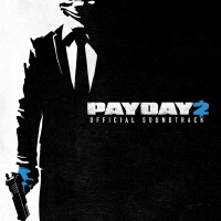 PAYDAY 2 Official Soundtrack專輯_Simon ViklundPAYDAY 2 Official Soundtrack最新專輯