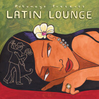 Putumayo Presents: Latin Lounge