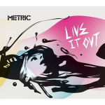 Live It Out專輯_MetricLive It Out最新專輯