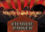 Charlie Parker歌曲歌詞大全_Charlie Parker最新歌曲歌詞