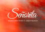 Senorita (Acoustic)專輯_Adam ChristopherSenorita (Acoustic)最新專輯