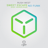 Sweet Escape (feat. Meron Ryan) / No Funk