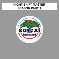 Night Shift Master歌曲歌詞大全_Night Shift Master最新歌曲歌詞