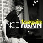 1輯 - Once Again專輯_1SaGain1輯 - Once Again最新專輯