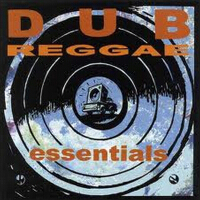 Dub Reggae Essentials