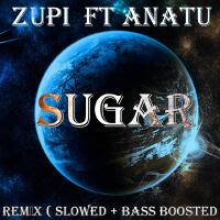 Sugar (REMİX) [Explicit]