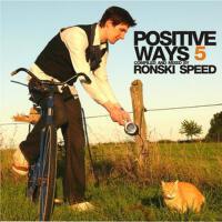 Positive Ways 5專輯_Ronski SpeedPositive Ways 5最新專輯