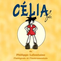 Philippe Lafontaine / Célia fée / Comédie musicale