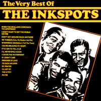 The Very Best Of The Inkspots