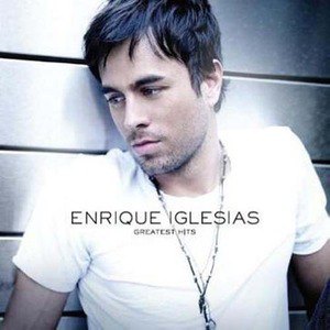 Enrique Iglesias歌曲歌詞大全_Enrique Iglesias最新歌曲歌詞