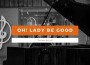 Oh! Lady Be Good專輯_Benny GoodmanOh! Lady Be Good最新專輯