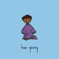 Too Young