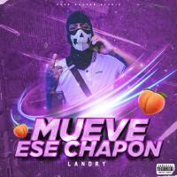 Mueve Ese Chapon (Explicit)