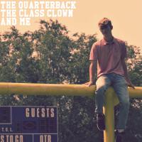 The Quarterback, the Class Clown, and Me專輯_David Walker GoodThe Quarterback, the Class Clown, and Me最新專輯