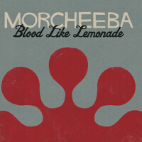 Blood Like Lemonade專輯_MorcheebaBlood Like Lemonade最新專輯