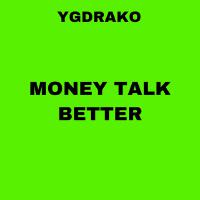 Money Talk Better