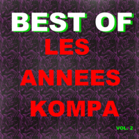 Best of les annees kompa (Vol. 2)專輯_Les Annees KompaBest of les annees kompa (Vol. 2)最新專輯