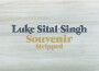 Luke Sital-Singh歌曲歌詞大全_Luke Sital-Singh最新歌曲歌詞