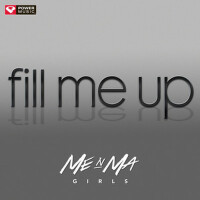 Fill Me Up - Single