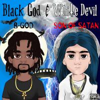 Black God & White Devil (Explicit)