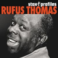 Stax Profiles: Rufus Thomas專輯_Rufus ThomasStax Profiles: Rufus Thomas最新專輯