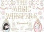 The Magic Whispers歌曲歌詞大全_The Magic Whispers最新歌曲歌詞