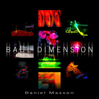 Baul Dimension專輯_Daniel MassonBaul Dimension最新專輯