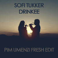 Drinkee (Pim Umenzi Fresh Edit)專輯_Pim UmenziDrinkee (Pim Umenzi Fresh Edit)最新專輯