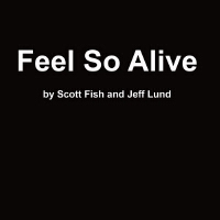 Feel so Alive