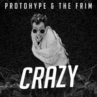 Crazy專輯_ProtohypeCrazy最新專輯